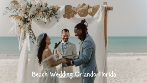 Photo of a beach wedding that says Beach Wedding Orlando Florida